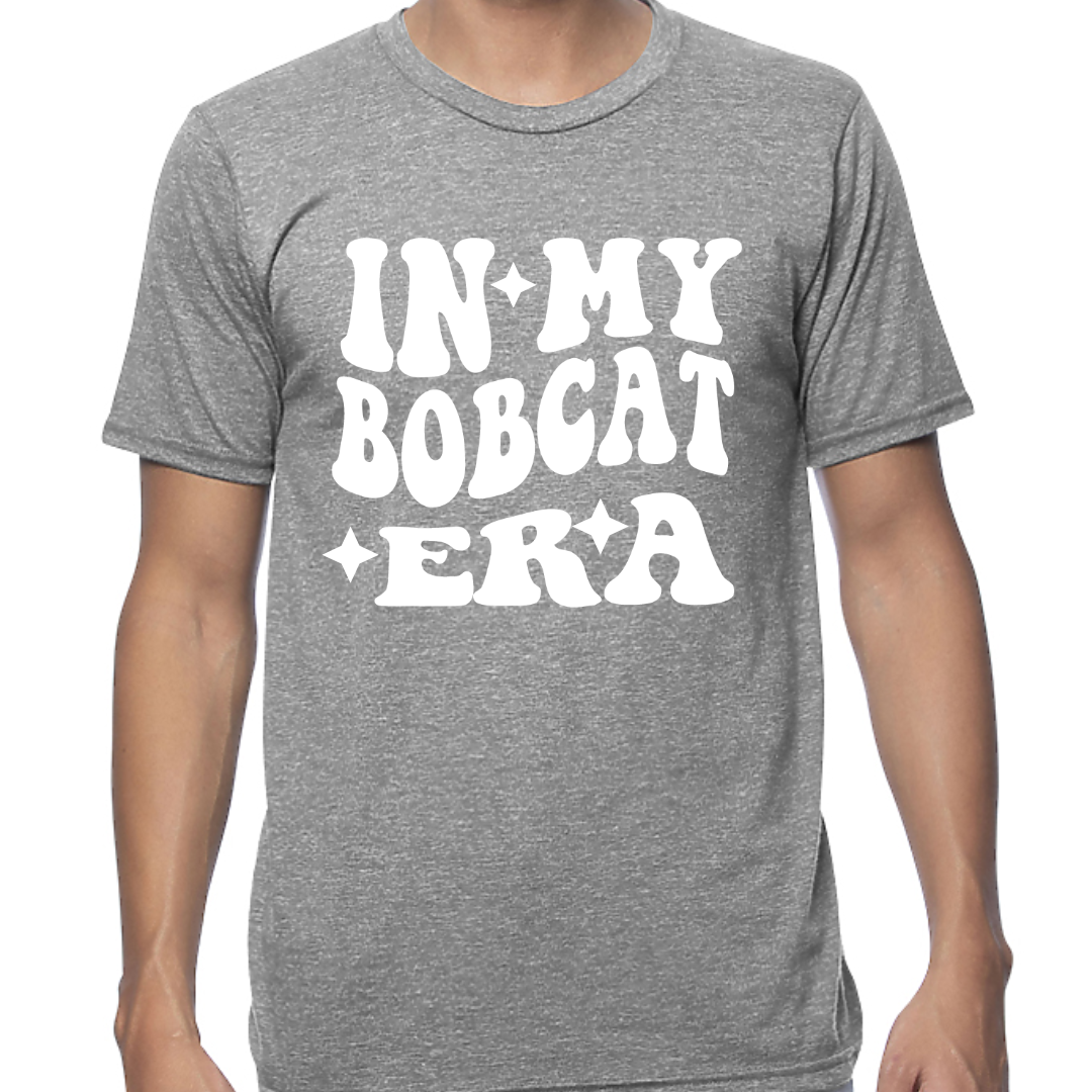 In My Bobcat Era